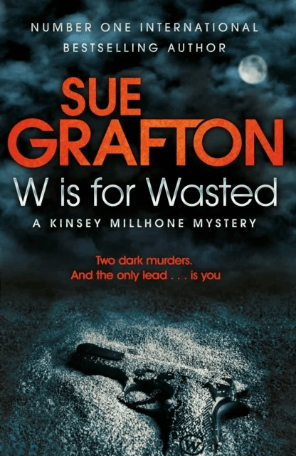W is for Wasted av Sue Grafton