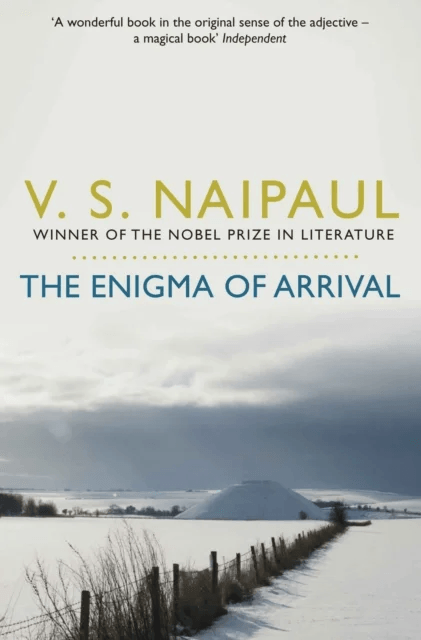 The Enigma of Arrival av V. S. Naipaul