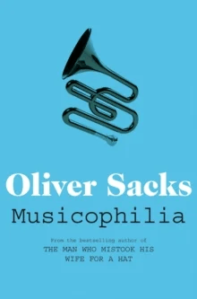 Musicophilia av Oliver Sacks