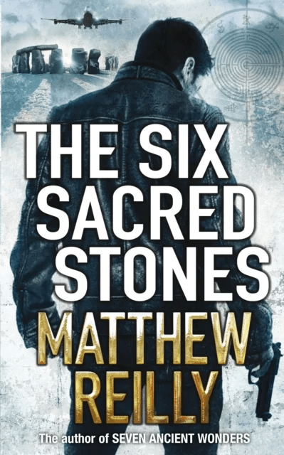 The Six Sacred Stones av Matthew Reilly