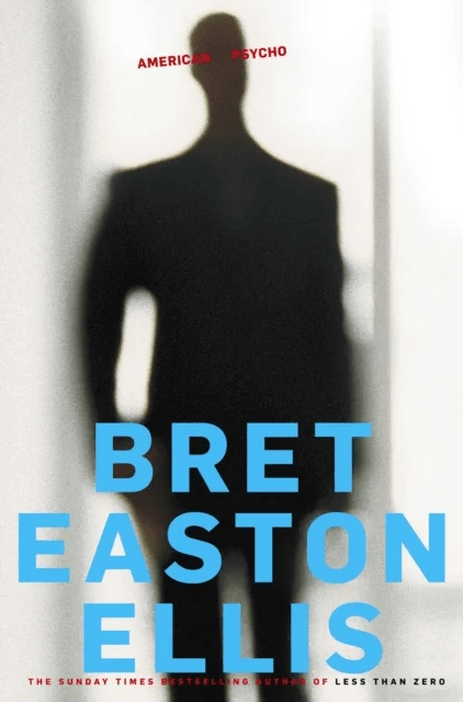 American Psycho av Bret Easton Ellis