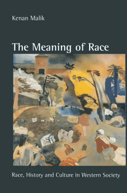 The Meaning of Race av Kenan Malik