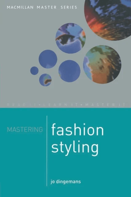 Mastering Fashion styling av Jo Dingemans