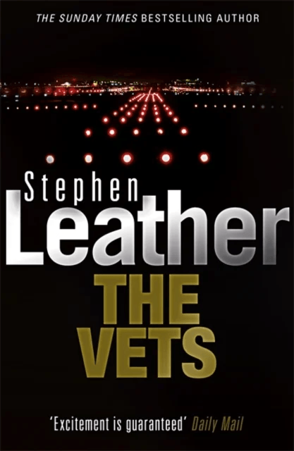 The Vets av Stephen Leather