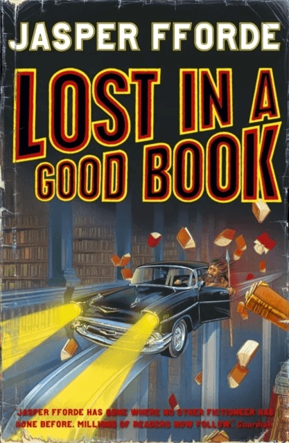 Lost in a Good Book av Jasper Fforde