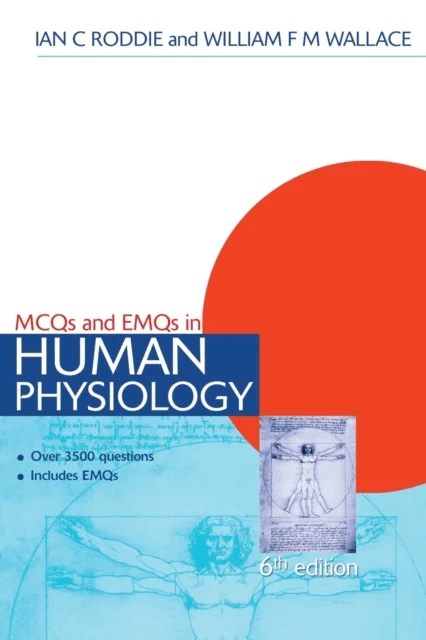 MCQs &amp; EMQs in Human Physiology, 6th edition av Ian Roddie
