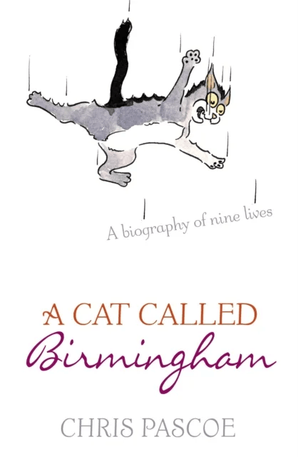 A Cat Called Birmingham av Chris Pascoe
