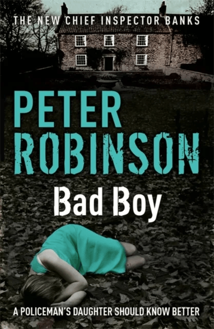 Bad Boy av Peter Robinson