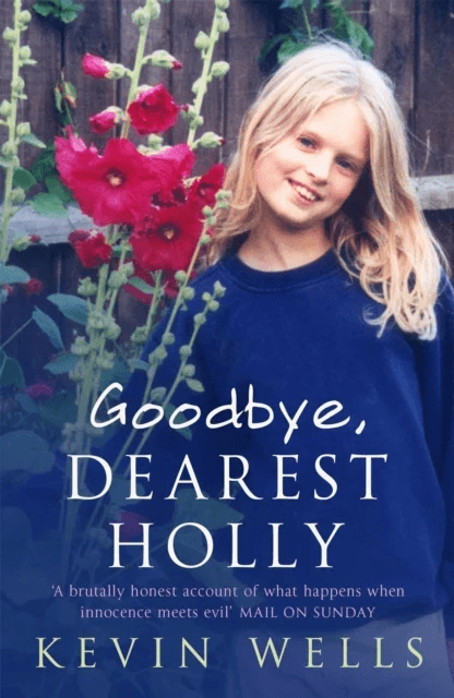 Goodbye, Dearest Holly av Kevin Wells