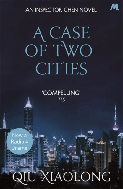 A Case of Two Cities av Qiu Xiaolong