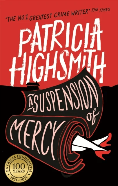 A Suspension of Mercy av Patricia Highsmith