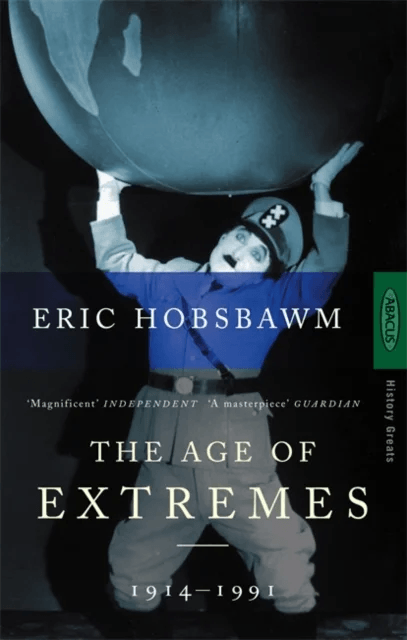 The Age Of Extremes av Eric Hobsbawm