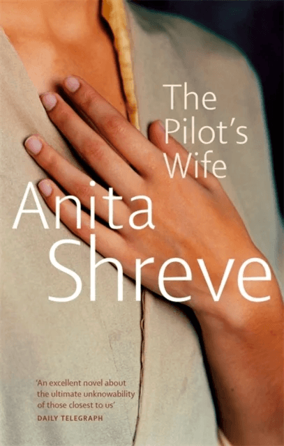 The Pilot's Wife av Anita Shreve