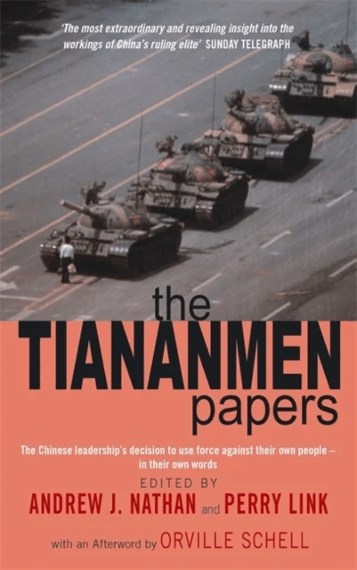 The Tiananmen Papers av Andrew Nathan, Perry Link