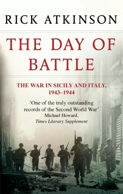 The Day Of Battle av Rick Atkinson
