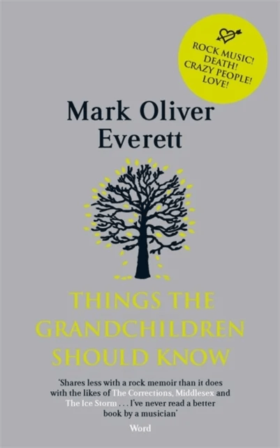 Things The Grandchildren Should Know av dba E Mark Oliver Everett