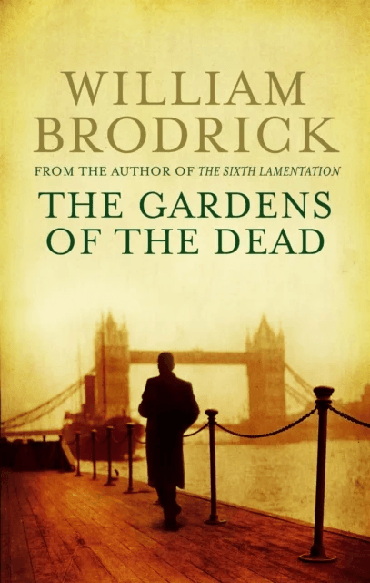 The Gardens Of The Dead av William Brodrick