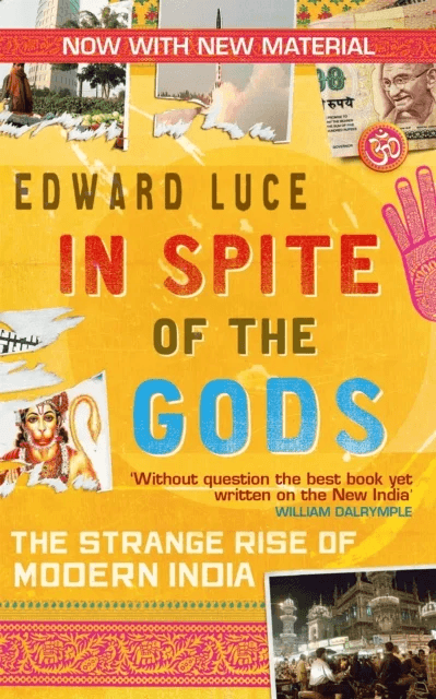 In Spite Of The Gods av Edward Luce