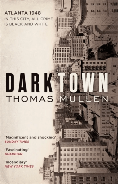 Darktown av Thomas Mullen