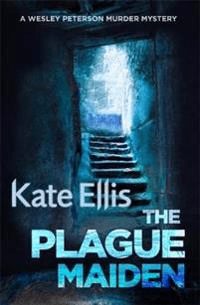 The Plague Maiden av Kate Ellis