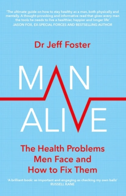 Man Alive av Dr Jeff Foster