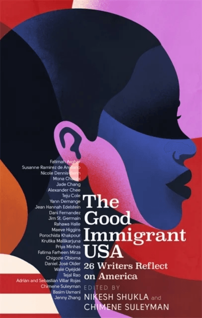 The Good Immigrant USA av Nikesh Shukla, Chimene Suleyman
