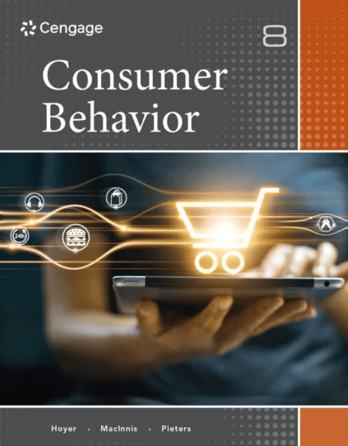 Consumer Behavior av Deborah J. (University of Southern California) MacInnis, Rik (Tilburg University) Pieters, Wayne (University of Texas Austin) Hoy