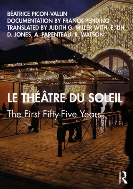 Le Theatre du Soleil av Beatrice Picon-Vallin