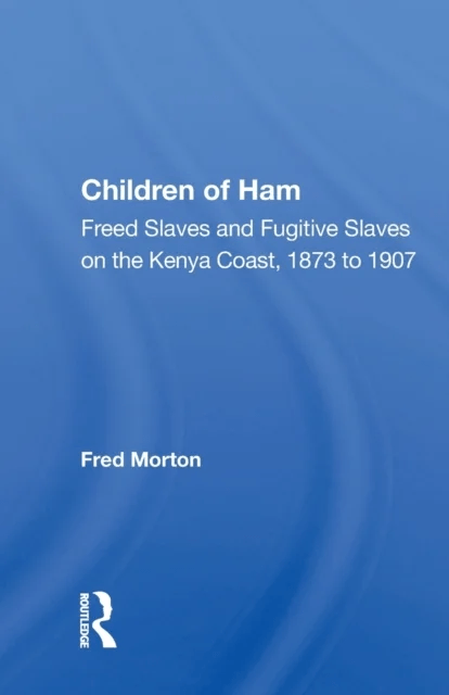 Children Of Ham av Fred Morton