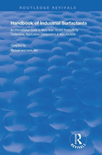 Handbook of Industrial Surfactants av Ash Michael, Ash Irene