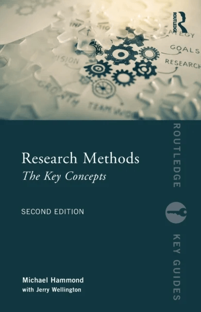 Research Methods av Michael (University of Warwick UK) Hammond, Jerry (University of Sheffield UK) Wellington