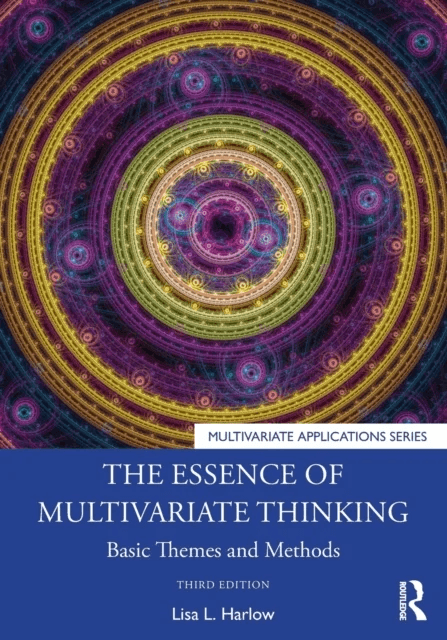 The Essence of Multivariate Thinking av Lisa L. Harlow