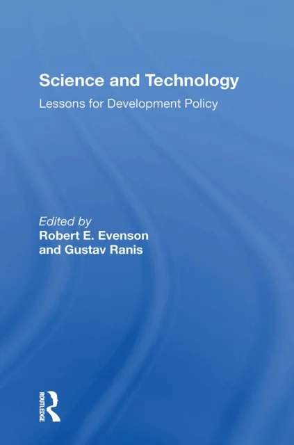 Science And Technology av Robert Evenson, Gustav Ranis