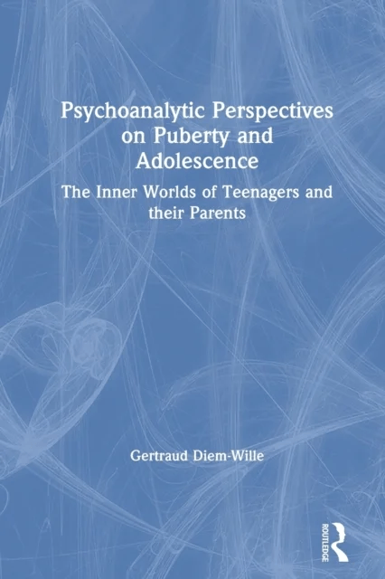 Psychoanalytic Perspectives on Puberty and Adolescence av Gertraud Diem-Wille