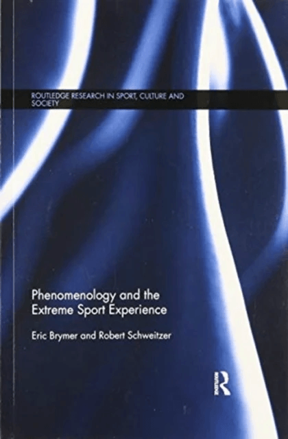 Phenomenology and the Extreme Sport Experience av Eric (Australian College of Applied Psychology) Brymer, Robert (Queensland University of Technology