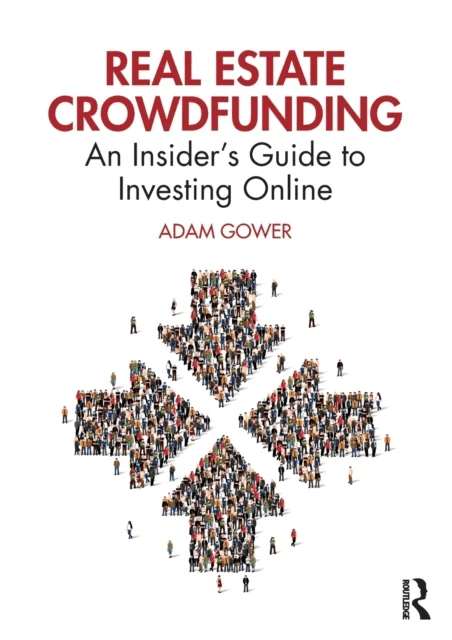 Real Estate Crowdfunding av Adam Gower