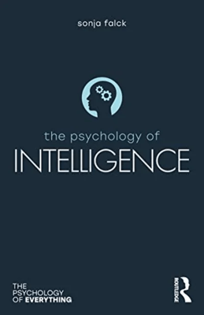 The Psychology of Intelligence av Sonja Falck