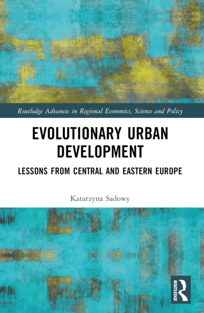 Evolutionary Urban Development av Katarzyna Sadowy