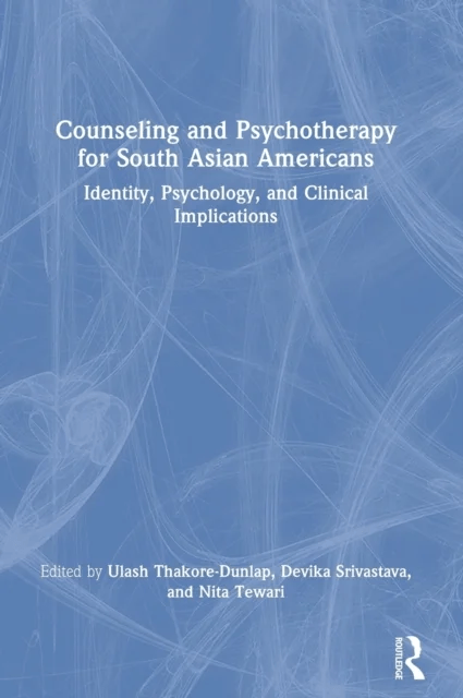 Counseling and Psychotherapy for South Asian Americans