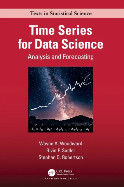 Time Series for Data Science av Wayne A. (Southern Methodist University Dallas Texas USA) Woodward, Bivin Philip (Technical Assistant Professor Southe