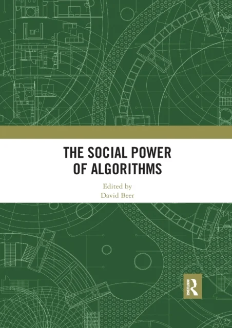 The Social Power of Algorithms