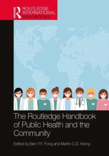 The Routledge Handbook of Public Health and the Community