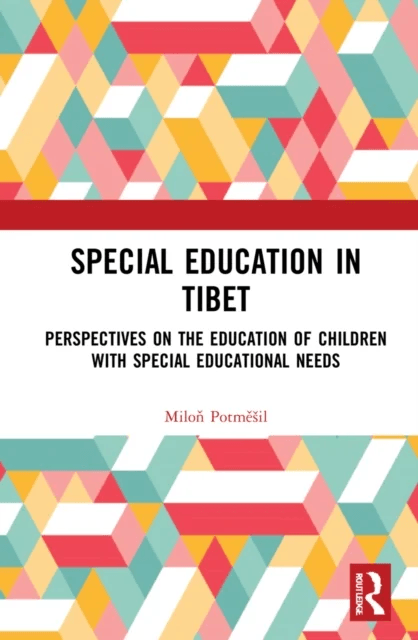 Special Education in Tibet av Milon Potmesil, Bu Qiong