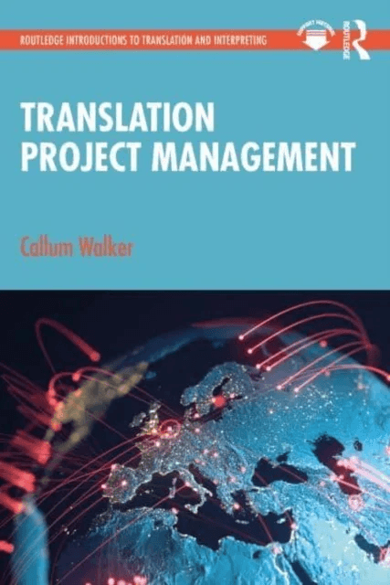 Translation Project Management av Callum (University of Leeds UK) Walker