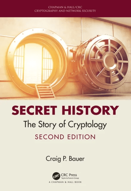 Secret History av Craig (York College of Pennsylvania Physical Sciences Department USA) Bauer