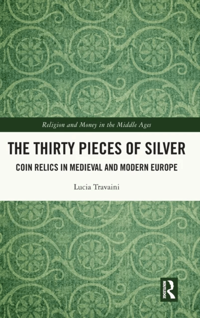 The Thirty Pieces of Silver av Lucia Travaini