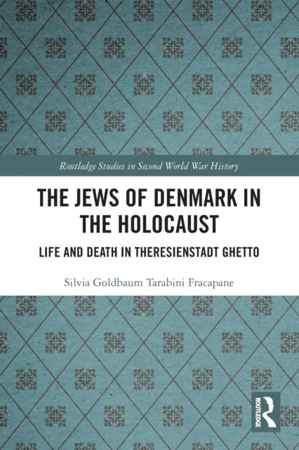 The Jews of Denmark in the Holocaust av Silvia (Technische Universitat Berlin Germany) Tarabini Fracapane