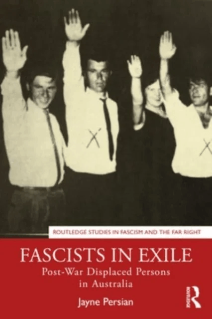 Fascists in Exile av Jayne (University of Southern Queensland Australia) Persian