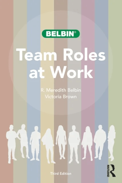 Team Roles at Work av R. Meredith Belbin, Victoria Brown