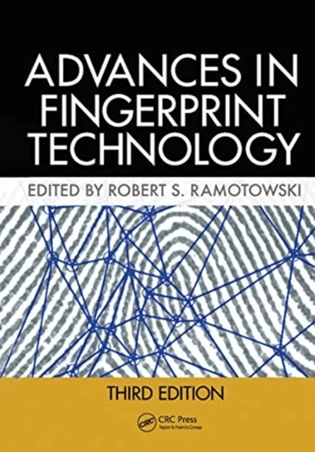 Lee and Gaensslen's Advances in Fingerprint Technology av Allan MD PhD Gaw